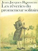 Les Reveries Du Promeneur solitaire