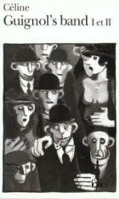 Guignol's Band - Louis-Ferdinand Celine - cover