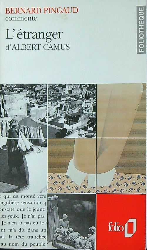 L'ETRANGER D'ALBERT CAMUS ESSAI ET DOSSIER