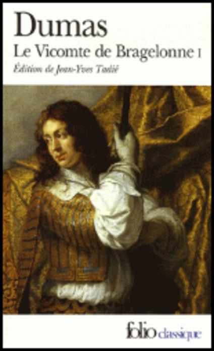 Le Vicomte de Bragelonne V1 - Alexandre Dumas - cover