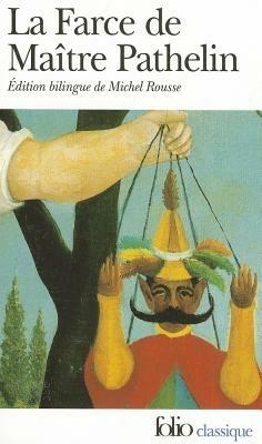 Farce de Maitre Pathelin - Anonymes - cover