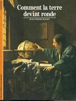 Comment la terre devint ronde