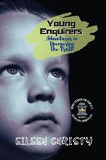 Young Enquirers: Thrilling Short Stories for Kids Aged 9-11