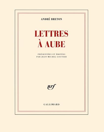 Lettres à Aube