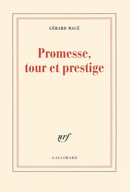 Promesse, tour et prestige