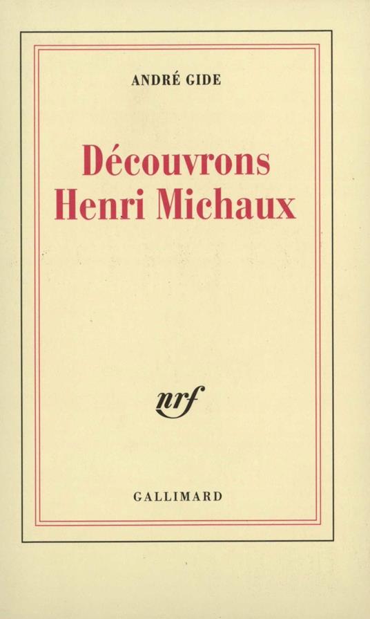 Découvrons Henri Michaux