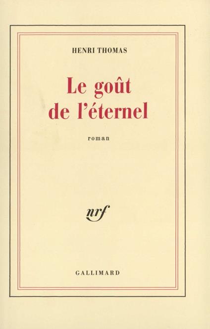 Le goût de l'éternel