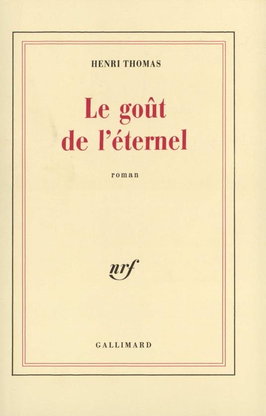 Le goût de l'éternel