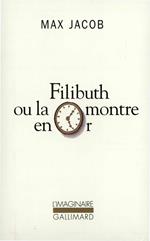 Filibuth ou la montre en or