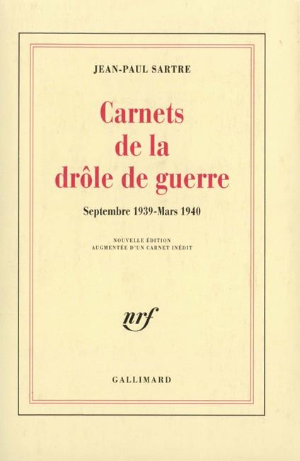Carnets de la drôle de guerre (Septembre 1939 - Mars 1940)