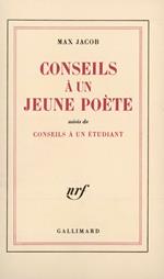 Conseils à un jeune poète / Conseils à un étudiant