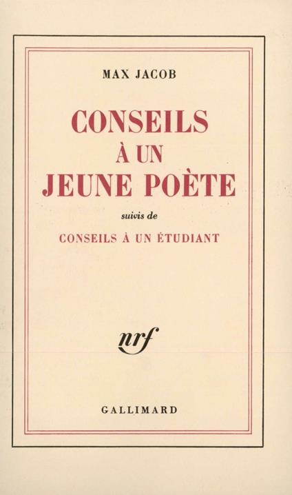 Conseils à un jeune poète / Conseils à un étudiant