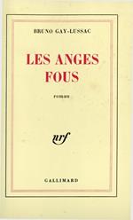 Les anges fous