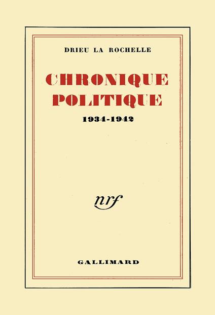 Chronique politique (1934-1942)
