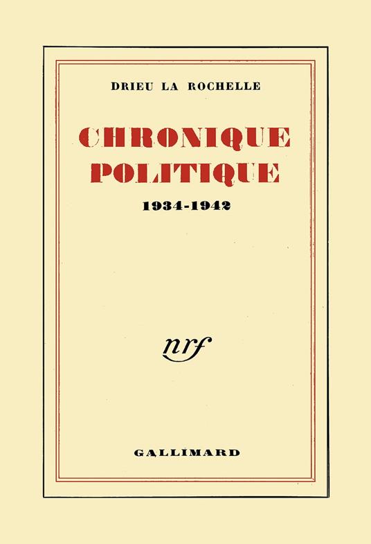 Chronique politique (1934-1942)