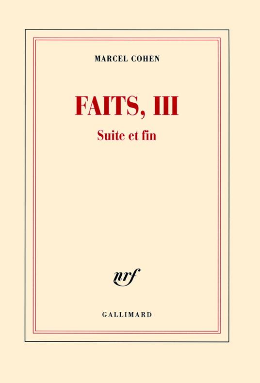 Faits, III. Suite et fin