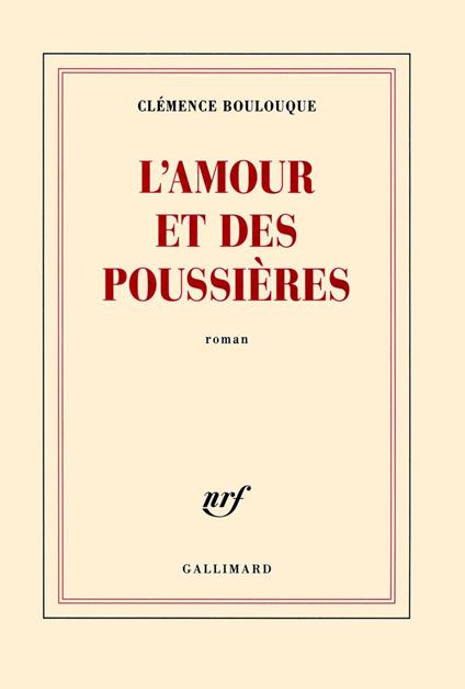 L'amour et des poussières