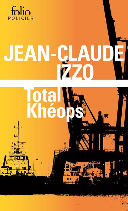 La trilogie marseillaise (Tome 1) - Total Khéops