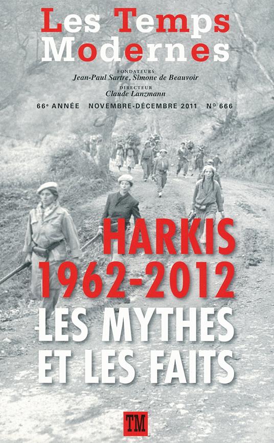 Les Temps Modernes N° 666 N° 666