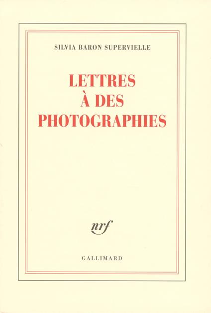 Lettres à des photographies