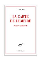 Pensées simples (Tome 2) - La carte de l'empire