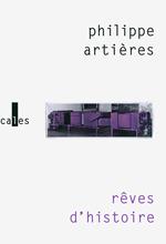 Rêves d'histoire. Pour une histoire de l’ordinaire