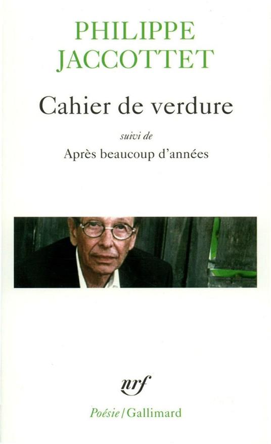 Cahier de verdure / Après beaucoup d'années