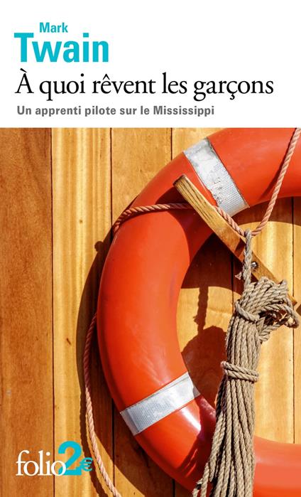 À quoi rêvent les garçons. Un apprenti-pilote sur le Mississippi