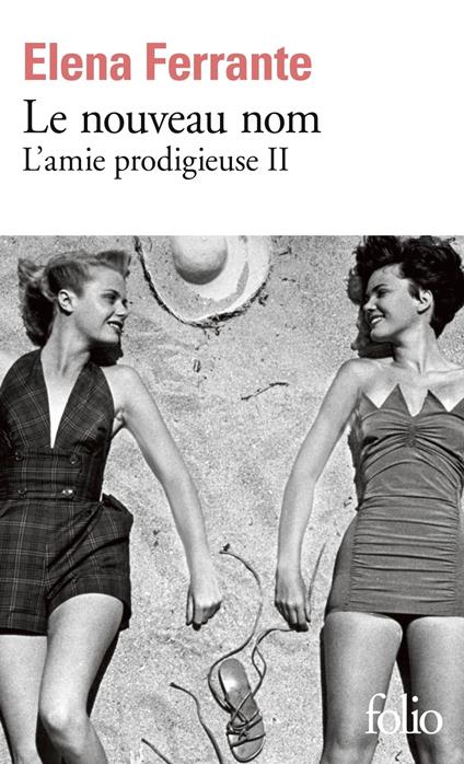 L'amie prodigieuse (Tome 2) - Le nouveau nom