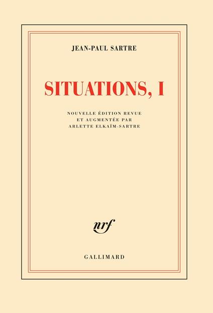 Situations (Tome 1) - Février 1938 - septembre 1944