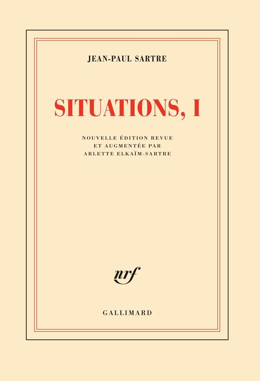 Situations (Tome 1) - Février 1938 - septembre 1944