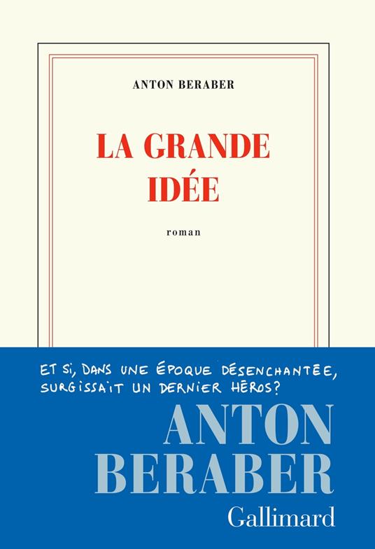 La Grande Idée