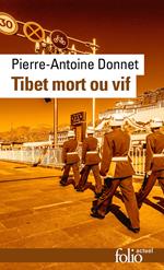 Tibet mort ou vif