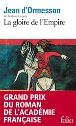 La gloire de l'Empire