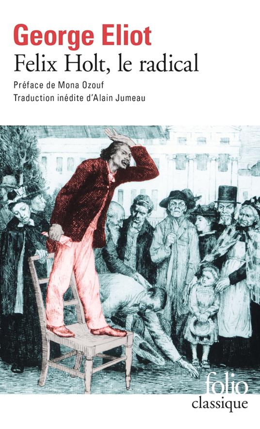 Felix Holt, le radical