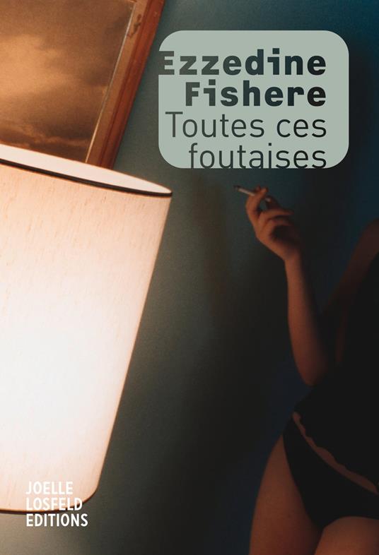 Toutes ces foutaises