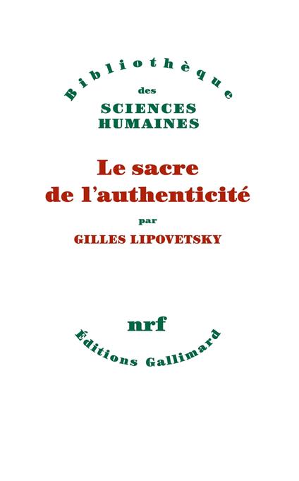Le sacre de l'authenticité