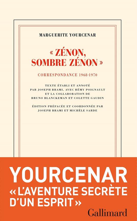 "Zénon, sombre Zénon". Correspondance 1968-1970