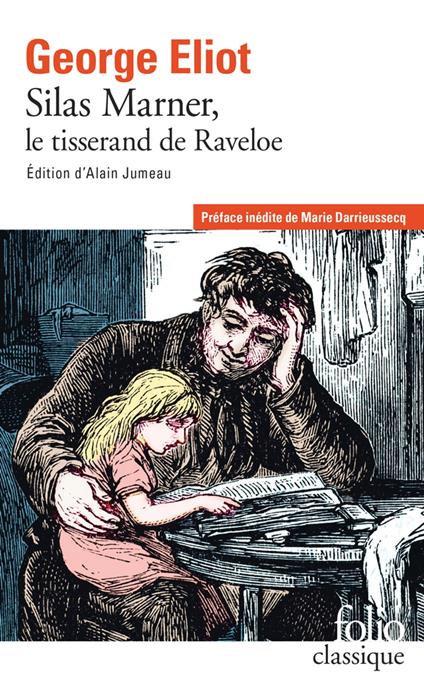 Silas Marner. Le tisserand de Raveloe