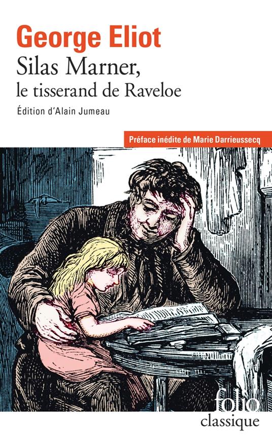 Silas Marner. Le tisserand de Raveloe