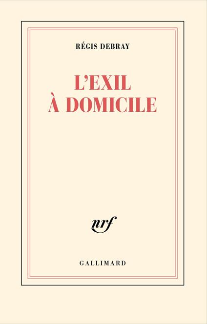 L’exil à domicile
