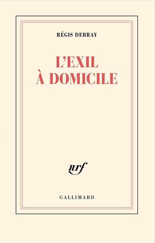 L’exil à domicile