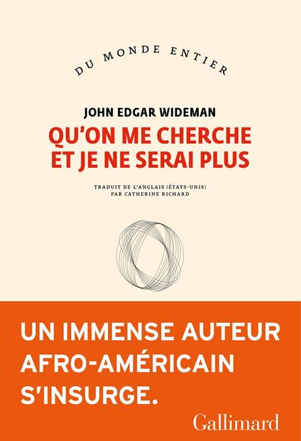 Qu’on me cherche et je ne serai plus
