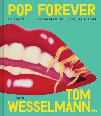 Pop Forever - Tom Wesselman - cover