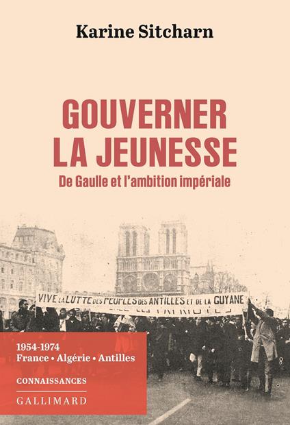 Gouverner la jeunesse. De Gaulle et l'ambition impériale