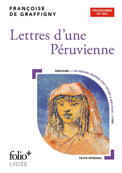 Lettres d'une Péruvienne. BAC 2026