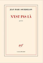 N'est pas là