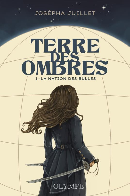 La nation des bulles (Tome 1) - Terre des ombres