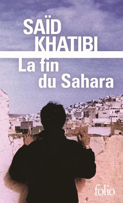 La fin du Sahara
