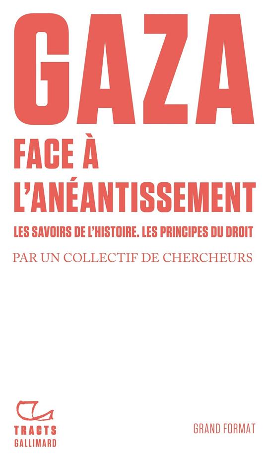 Tracts - Gaza. Face à l'anéantissement